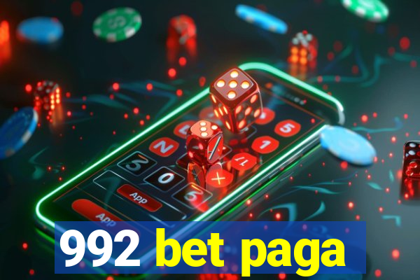 992 bet paga